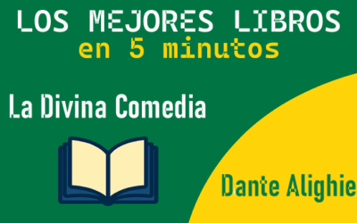 La Divina Comedia – Resumen narrativo completo