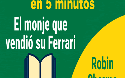 El monje que vendió su Ferrari – Resumen narrativo completo