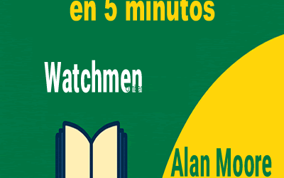 Watchmen – Resumen narrativo del cómic de Alan Moore y Dave Gibbons