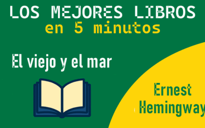 El viejo y el mar – Resumen narrativo completo